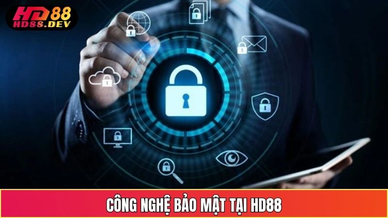 Công Nghệ Bảo Mật Tại HD88